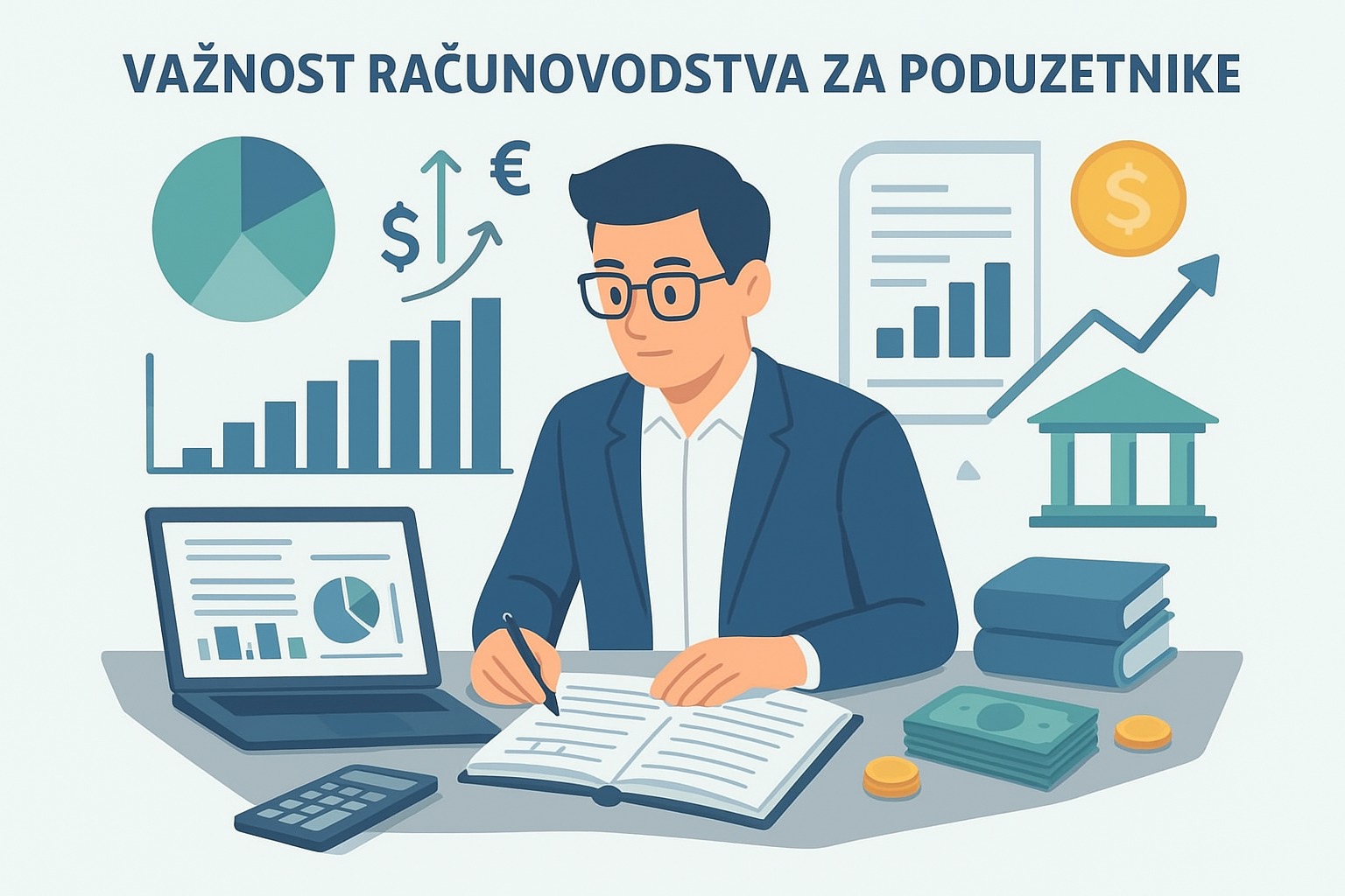 Računovodstvo – zašto mi je potrebno?